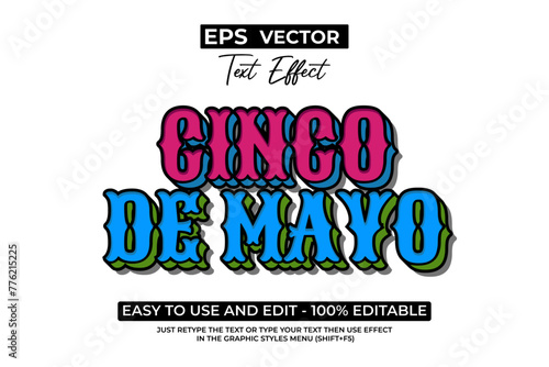 Cinco De Mayo Colorful Text Effect Design.