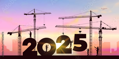 Black silhouette staff works as a to prepare to welcome the new year. Large construction site, many construction cranes set numbers 2025. Construction team sets numbers for New Year 2025. Vector.