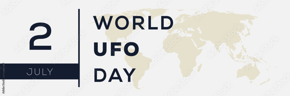 World UFO Day, held on 2 July.