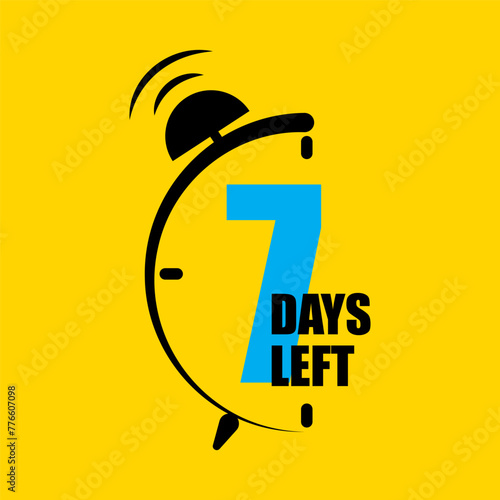 Countdown timer icon. Seven days left alarm. One week deadline notice. Time-sensitive alert. Vector illustration. EPS 10.