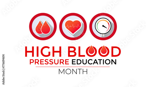National High Blood pressure  education month is observed every year in May. Banner poster, flyer and background design. Vector illustration