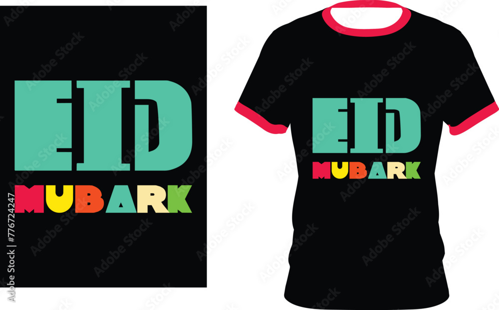 EID MUBARK T-SHIRT WITH MULTI COLURS.eps EID MUBARK T-SHIRT WITH MULTI COLURS.eps