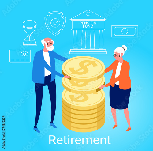 People characters investing money in pension fund. Retirement fund. Seniors saving money for retirement.