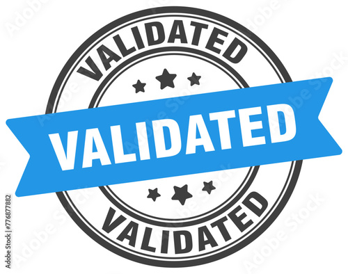 validated stamp. validated label on transparent background. round sign
