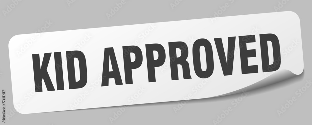 kid approved sticker. kid approved label kid approved sticker. kid approved label