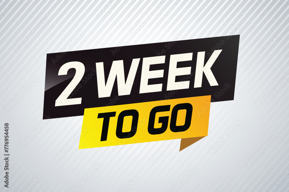 Fototapeta premium 2 week to go word concept vector illustration and 3d style for use landing page, template, ui, web, mobile app, poster, banner, flyer, background, gift card, coupon