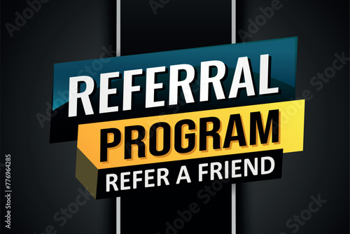 referral program referral a friend poster banner graphic design icon logo sign symbol social media website coupon

