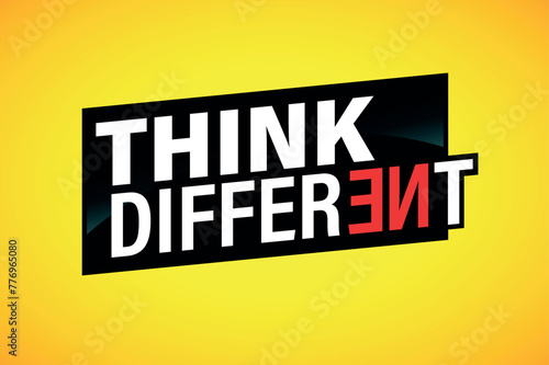 think different poster banner graphic design icon logo sign symbol social media website coupon

