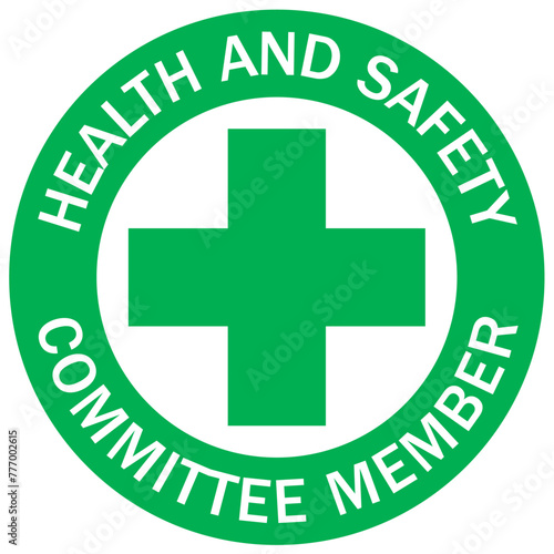 Safety committee hard hat sticker and sign health and safety committee member