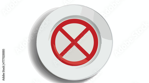 Red prohibition sign on white plate isolated on white