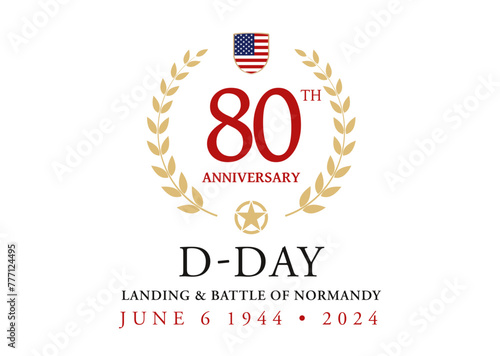 D-DAY 80TH ANNIVERSARY - Landings and Battle of Normandy - 1944-2024 photo