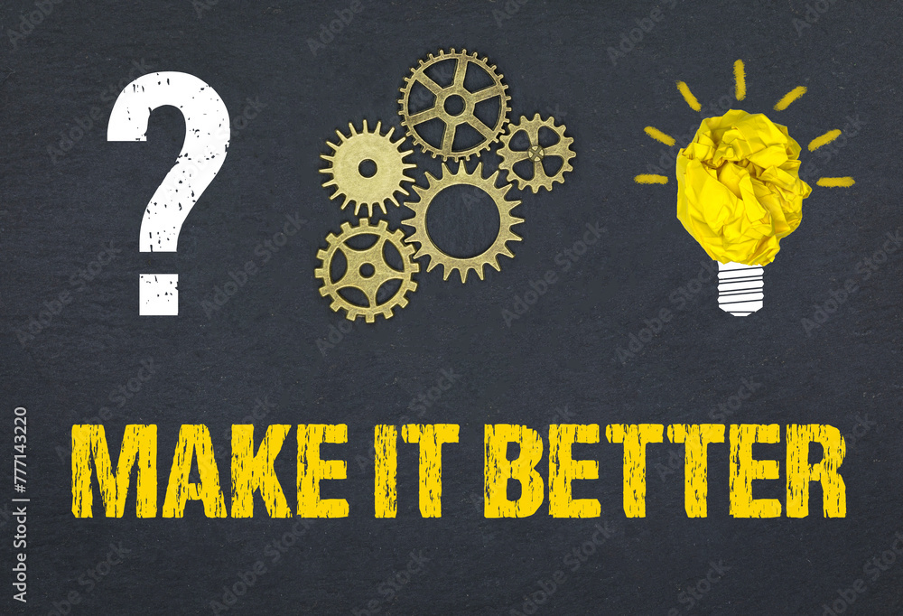 Obraz premium make it better 