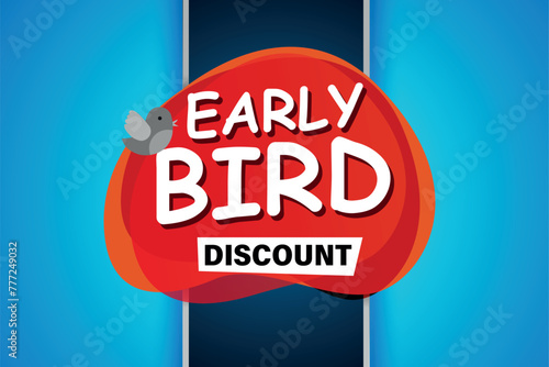 early bird discount poster banner graphic design icon logo sign symbol social media website coupon


