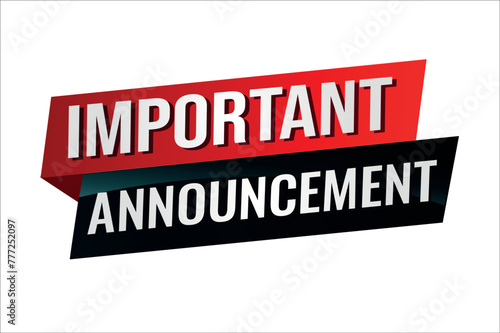 important announcement poster banner graphic design icon logo sign symbol social media website coupon

