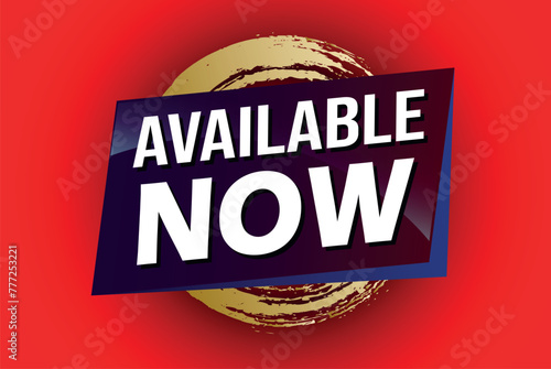 available now poster banner graphic design icon logo sign symbol social media website coupon

