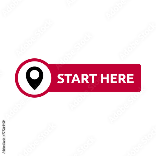 Start here text button template Isolated on white background