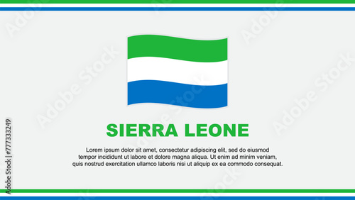 Sierra Leone Flag Abstract Background Design Template. Sierra Leone Independence Day Banner Social Media Vector Illustration. Sierra Leone Design photo