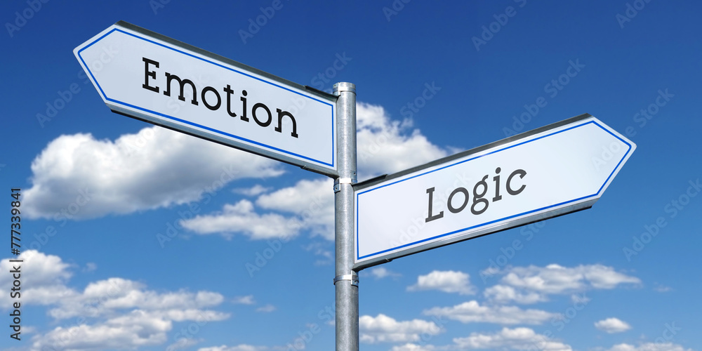 Emotion or logic - metal signpost with two arrows Emotion or logic - metal signpost with two arrows