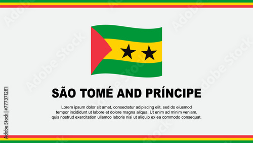 Sao Tome And Principe Flag Abstract Background Design Template. Sao Tome And Principe Independence Day Banner Social Media Vector Illustration. Design