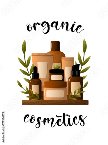 Skincare products composition with lettering. Vector illustration flat cartoon graphic design. Organic cosmetics concept.