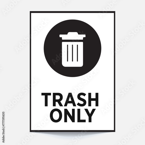 recycling signage,trash only sign,trash can sign,trash sign,garage only sign,printable trash only,printable trash sign,trash only poster,waste sign,trash disposal sign,rubbish sign,garbage sign