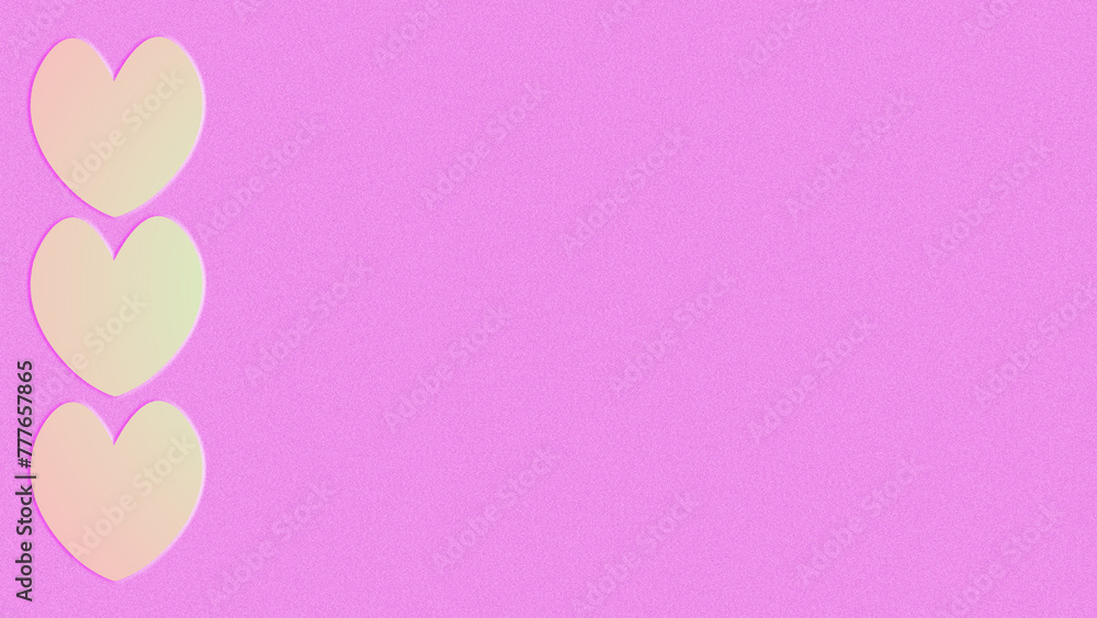 Papel de parede, fundo rosa, banner dia dos namorados, dia das mães, aniversário. Cor-de-rosa, fundo texturizado. Ilustração de três corações verticais à esquerda. Espaço para escrita.