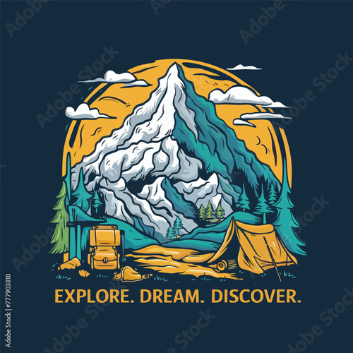 illustration of a great mountain for a t-shirt design with short quotes typography style. perfect to use for tshirt, stickers, merchandise and more