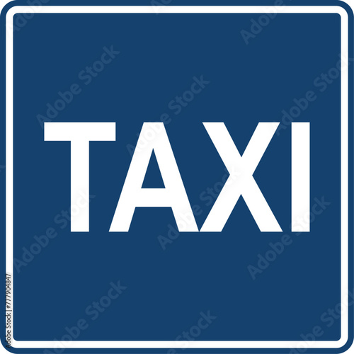 estacionamiento de taxis, señal color azul, pictograma, informativa, servicios generales, rectangular, rectangular informativo, icono, vector, azul, símbolo, información, silueta, ilustración, señales