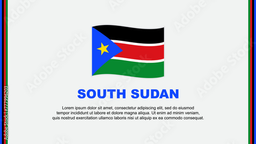 South Sudan Flag Abstract Background Design Template. South Sudan Independence Day Banner Social Media Vector Illustration. South Sudan Cartoon