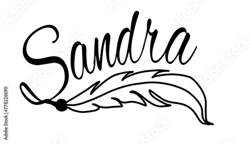 Sandra - black color - name written - Word with feather for websites, baby shower, greetings, banners, cards-shirt, sweatshirt, prints, cricut, silhouette, sublimation