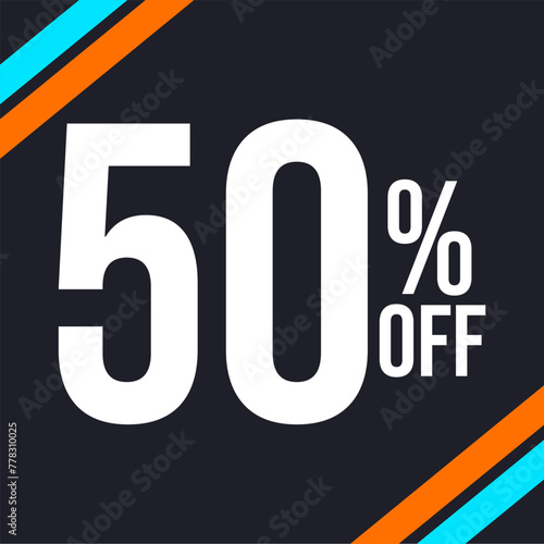 50 percent off in white, with dark background and diagonal strips in orange and blue