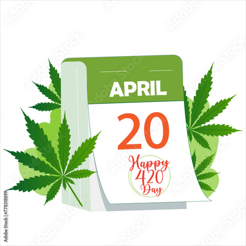 Happy 420, International Weed Day banner with calendar date of April 20 arranged cannabis hemp marijuana leaves. Vector illustration, good for poster, flyer invitation or greeting card