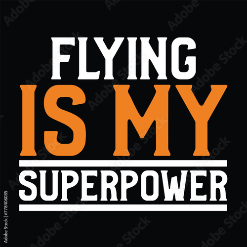 flying is my superpower