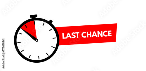 Last chance! Clock with red ribbon, stopwatch, last chance, running out time vector illustration