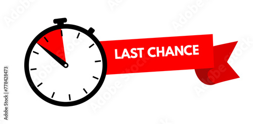 Last chance! Clock with red ribbon, stopwatch, last chance, running out time vector illustration