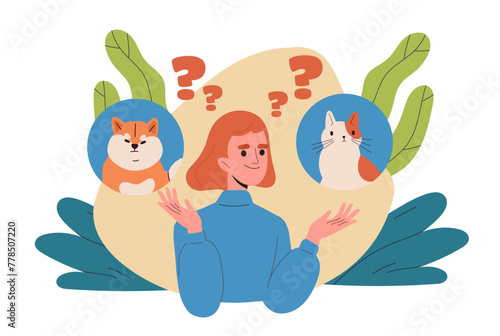 Choice of dog or cat. Woman think about domestic animals and pets. Young girl decide and make solution. Love for animals. kitten or puppy. Cartoon flat vector illustration isolated on white background