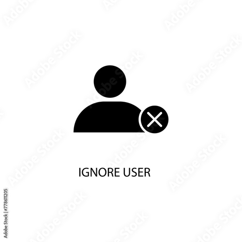 ignore user icon vector. ignore user symbol flat illustration on white background..eps