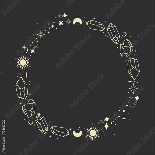 Magic celestial round frame with sun, stars, moon, crescents, crystals and copy space. Mystic frame for tarot, esoteric, astrology design. Template for poster and prints.