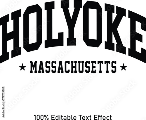 Holyoke text effect vector. Editable college t-shirt design printable text effect vector photo