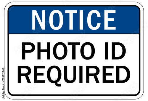 ID badge sign photo id required photo