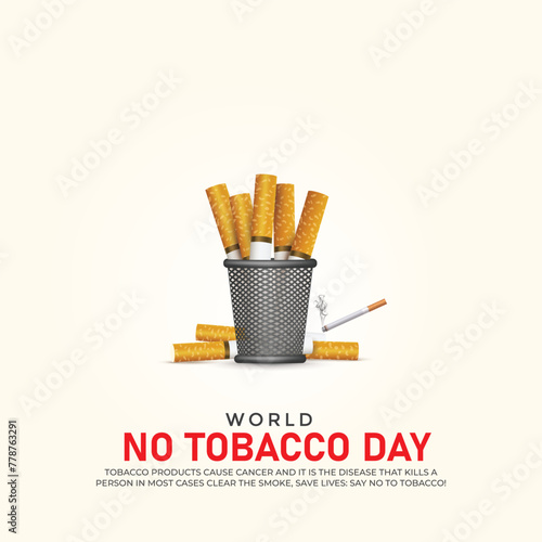 World No-Tobacco Day. World No-Tobacco Day creative ads design May 31. vector, 3D illustration