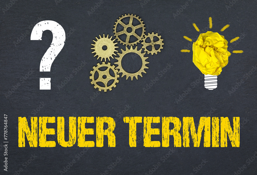 Obraz premium Neuer Termin 