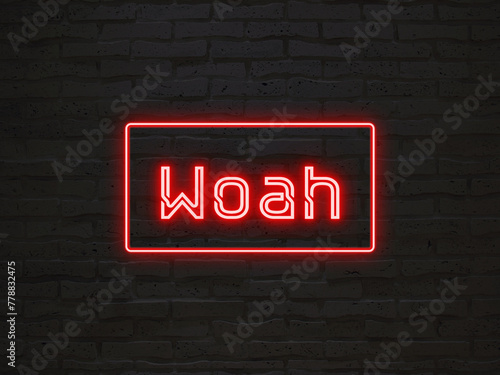 Woah のネオン文字 photo