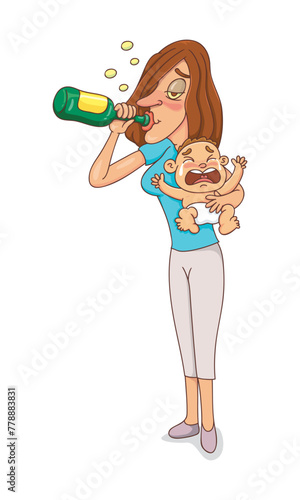 Drunk reckless woman drinking alcohol while holding her crying baby. 
Flat, Poster, Vector, Illustration, Cartoon, EPS10. 