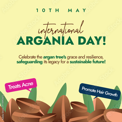 International Argania day. 10th May International argania day celebration banner, social media post with argan seeds and speech bubbles of treats acne, promotes hair growth on yellow background.