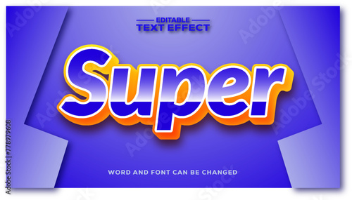 SUPER 3d text effect