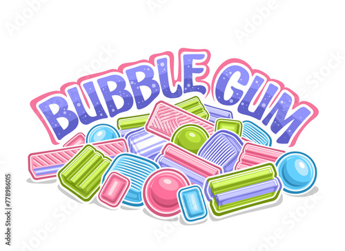 Vector logo for Bubble Gum, decorative horizontal poster with outline illustration vibrant bubblegums, pile of group many assorted bubblegums and minty candies, text bubble gum on white background