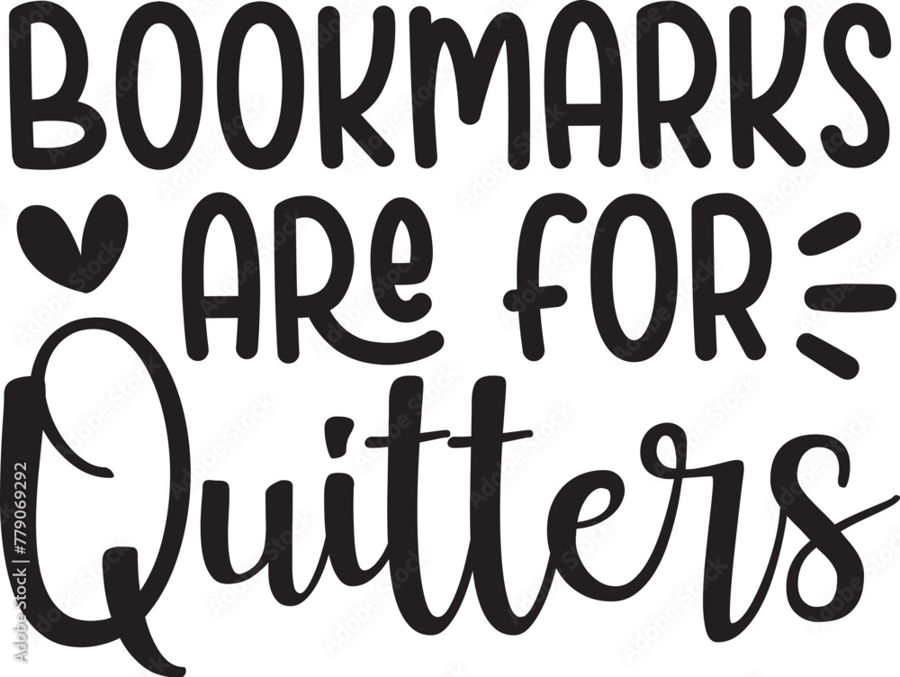 Bookmarks Are for Quitters Bookmarks Are for Quitters