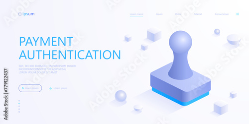 Rubber stamp icon. Certification of documents with wet seal. Approval sign, payment authentication, paperwork in office. Isometric vector illustration for visualization of business presentation