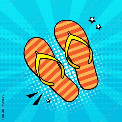 Comic summer flip flop, cartoon sandal, tropical shoe, humor footwear on blue background in pop art style. Funny vector illustration